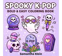 Spooky K-Pop Bold & Easy Coloring Book for Kids & Adults: Cute Music Themed Designs for Fans