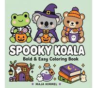 Spooky Koala: A Bold & Easy Coloring Book for Kids & Adults: 40 Cute and Easy Halloween Animal Pages for Relaxation