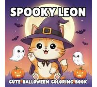 Spooky Leon: A Cute & Cozy Chibi Halloween Coloring Book