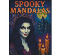 Spooky Mandalas: A Dark Escape for Creative Souls