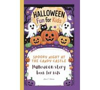 SPOOKY NIGHT AT THE CANDY CASTLE Halloween story book for kids