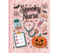 Spooky Nurse Notebook - Cute & Creepy Halloween Stationery for Healthcare Heroes