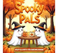 Spooky Pals: Cozy and Fun Halloween Coloring Book for Kids and Adults, Easy to Color, Simple and Relaxing Designs