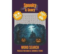 Spooky & Scary Word Search Puzzle Book: Word Searches with Easy to Read Print about Haunted Houses, Ghosts, Monsters and More | 6x9 inches | 50+ Puzzles … Gift for Halloween, Horror Fans and Free Time