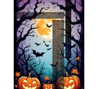 Spooky Science & Autumn Secrets - Coloring Book: The Ultimate Interactive Halloween Coloring Book and Vocabulary Workbook for Kids: Learn About ... and Monsters with Creative Art for Ages 4-13