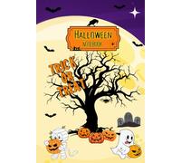 Spooky Scribbles: A Hauntingly Fun Halloween Notebook: A Creepy-Cool Place for Notes, Doodles, and Halloween Magic, Moon Cover