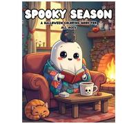 Spooky Season Coloring: A Halloween Cute and Easy Designs for All Ages: Family Halloween activities