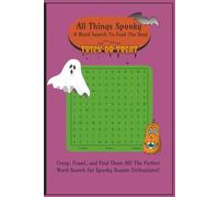 Spooky Season Word Search Puzzle Book: Fun, Creepy, Spooky Word Searches for the Halloween Season Advocate | 6x9 inches, over 100 pages and 50+ ... Gift for Halloween, Boo Baskets, Parties