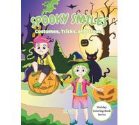 Spooky Smiles: Costumes, Tricks, and Treats