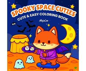 Spooky Space Cuties: A Halloween Coloring Book Adventure with Cute Animals in Space: 50 Kawaii Style Halloween Pages Featuring Adorable Astronaut Animals, Candy Planets, and Ghostly Fun