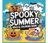 Spooky Summer Bold and easy Coloring Book: 121 Pages | Patient Progress Notes | Clinical Documentation Journal | 8.5 x 11 in