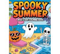 Spooky Summer : Coloring Book