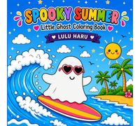 SPOOKY SUMMER: LITTLE GHOST COLORING BOOK
