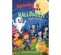 Spooky & Sweet Halloween Tales for Kids: 20 Fun Stories + 15 Cute Coloring Pages for a Magical Halloween