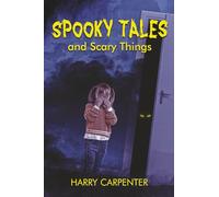 Spooky Tales and Scary Things: 1
