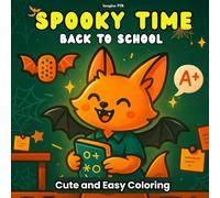 Spooky Time: Back to School- Cute and Easy Coloring