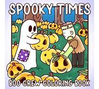 Spooky Times Coloring Book: Spooky Charm Coloring Pages Featuring Creepy Critters Illustrations for Teens and Adults Fun and Relaxation This Halloween Season