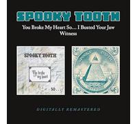 Spooky Tooth You Broke My Heart So... I Busted Your Jaw/Witness (CD) Album