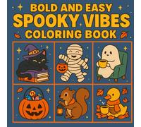 Spooky Vibes: Eerie Scenes, Gothic Art for Relaxation and Creative Expression, Bold and Easy Mindfulness Journey Coloring Book For Adults and Teens