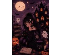 Spooky Vibes Only: Cute Halloween Aesthetic | Kawaii Gothic Writing Notebook | 6 x 9 Inches | 100 Lined Pages: Adorable Spooky Season Journal ... Pumpkins, Black Cat & Cozy Halloween Vibes