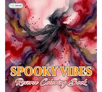 Spooky Vibes Reverse Coloring Book: Magical Halloween Scenes and Playful Creepy Characters for Creative Ink Drawing