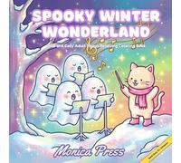 Spooky Winter Wonderland: Bold and Easy Coloring Book