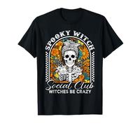 Spooky Witch Social Club - Le Streghe Diventano pazze, Scheletro di Halloween Maglietta
