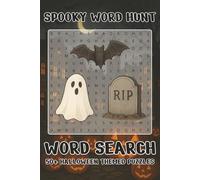 Spooky Word Hunt: A Word Search about Halloween, Spooky Creatures and More | 6x9 Inches, 110 Pages | For Stress Relief, Entertainment & Mental Exercise