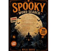Spooky Word Search: 100 Large Print Puzzles with Terrifying Fun Facts | Over 2,400 Hidden Words Covering Classic Monsters, Urban Legends, the Occult & ... Movies | Activity Book for Adults & Seniors