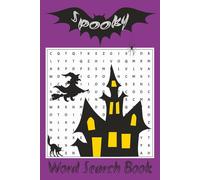 Spooky Word Search Puzzle Book: spooky word searches with easy to read print | 6 x 9 inches | 110 pages | Gifts for halloween, sleepovers, rainy days, Autumn, Fall