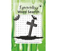 Spooky word search puzzle book: Word searches with easy to read print about spooks, horror, halloween and more. | 6x 9 inches, 110 pages | 50+ puzzles... Gifts for vacations, Holidays and free times