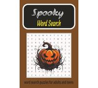 Spooky Word Search Puzzle Book: Word Searches With Easy To Read Print About Spooky,Scary ,Halloween ( and more) 6x9 inches |110 pages |55 puzzles