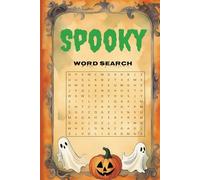Spooky Word Search: Word Searches with Easy to Read Print for Adults and Children | 6x9 inches, 106 pages | 50+ Puzzles ... Gifts for Halloween, Christmas and Free Time