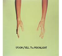 Spoon - Kill The Moonlight