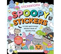 Spoopy Stickers: A Cute and Creepy Sticker Book of Spooky Fun