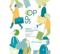 Spop. Istantanea dello spopolamento in Sardegna