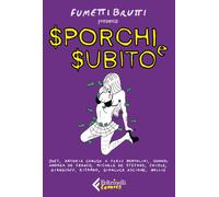 Sporchi e subito-Copertina flessibile