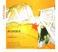 Sporck J. - For Silent Days-Chamber Music, Vol. 2