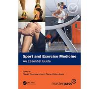 Sport and Exercise Medicine: An Essential Guide