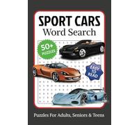 Sport Cars Word Search Puzzle Book: Word Searches about Sport Cars, Automotive, Car Enthusiasts and More, 6x9 ,110 pages, Easy to Read Print, ... Holidays, Birthday and Relaxation Times
