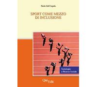 Sport come mezzo di inclusione