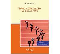 Sport come mezzo di inclusione - [QuiEdit]