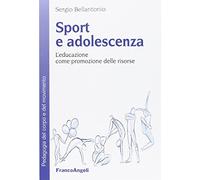 Sport e adolescenza. L'educazione come promozione delle risorse