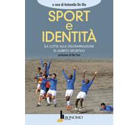 Sport e identità. La lotta alla discriminazione in ambito sportiv