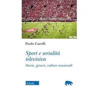 Sport e serialità televisiva. Storie, generi, culture nazionali