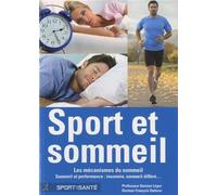 Sport et sommeil : Les mécanismes du sommeil by Damien Léger;François Duforez(2012-10-01)