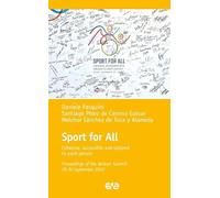 Sport for all. Cohesive, accesible and tailored to each persone - Pasquini...