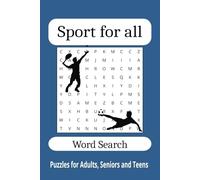 Sport For all Word Search Book: A Sport themed Word Find puzzle for adults, seniors and teens