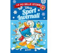 Sport invernali. Le più belle storie Disney