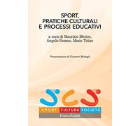 Sport, pratiche culturali e processi educativi